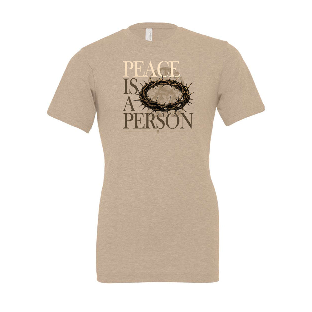 Peace Is A Person T-Shirt